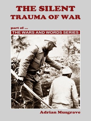 cover image of The Silent Trauma of War